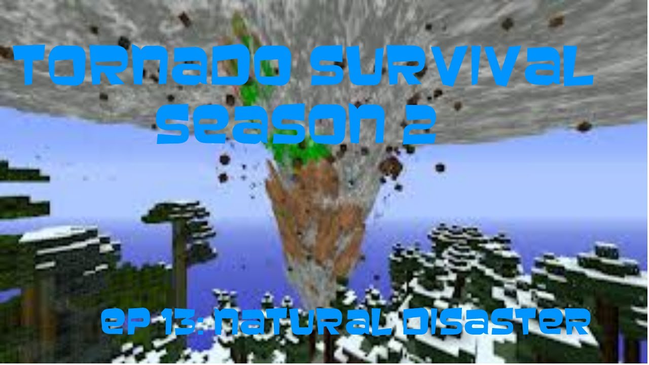 Natural Disasters Mod For Minecraft Natural Disasters Mod For Minecraft