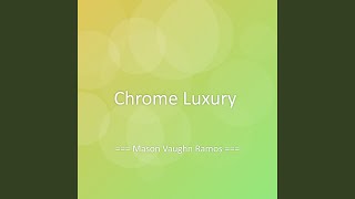 Details Chrome Luxury Update