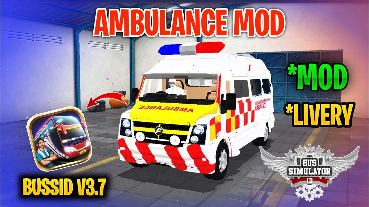 New Ambulance Mod Tamil | Bus Simulator Indonesia | Ambulance Mod In Bussid 