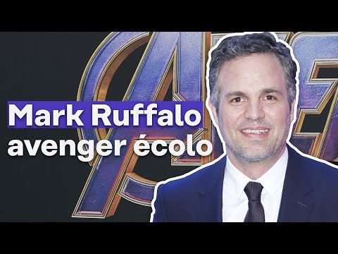 Avengers et écologie : qui est Mark Ruffalo ?
