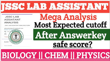 most expected cutoff of jssc lab assistant || lab assistant cutoff