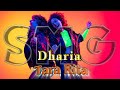 Dharia  - Tara Rita