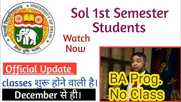 Most Important Video for SOL 1st semester/All New Students l official Update offline classes/Where??