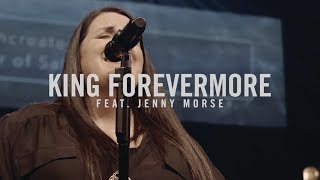 King Forevermore - featuring Jenny Morse chords