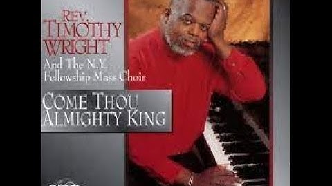 Come thou almighty king lyrics by timothy wright