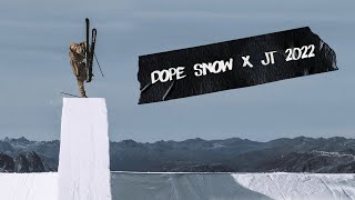 DOPE SNOW x JT 2024 