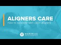 Clear Aligner Care And Instructions