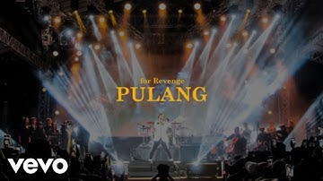For Revenge - Pulang (Live at Niti Mandala Renon)