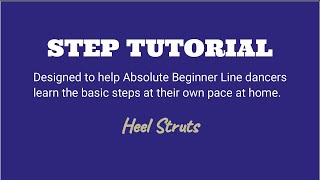 ABSOLUTE BEGINNER STEP TUTORIAL - Heel Strut