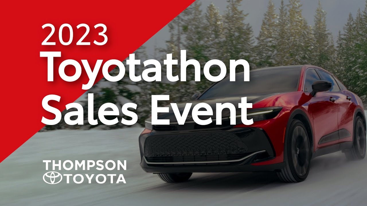 Toyotathon is On! Thompson Toyota YouTube