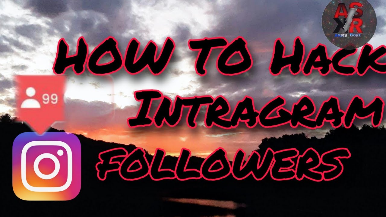 How To Hack Instagram Followers Youtube