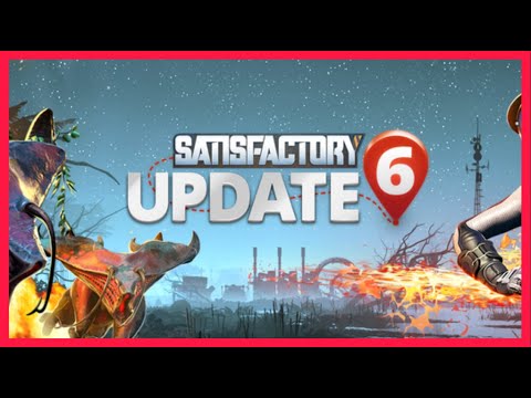 [?] Satisfactory Noob Plays Update 6 - Part 1