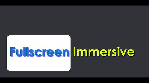 Fullscreen Immersive Pro - No Ads [HOW TO]