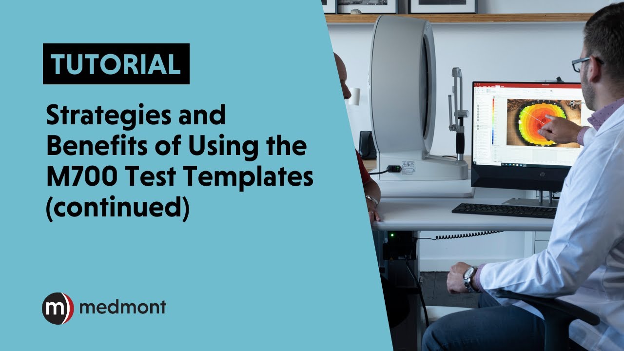 M700 Essentials: Tutorial 4 Continued - Additional Test Templates