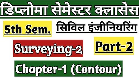 Surveying-2 || Contour (Part-2) || 5th Semester || Diploma Civil Engineering By Success Path
