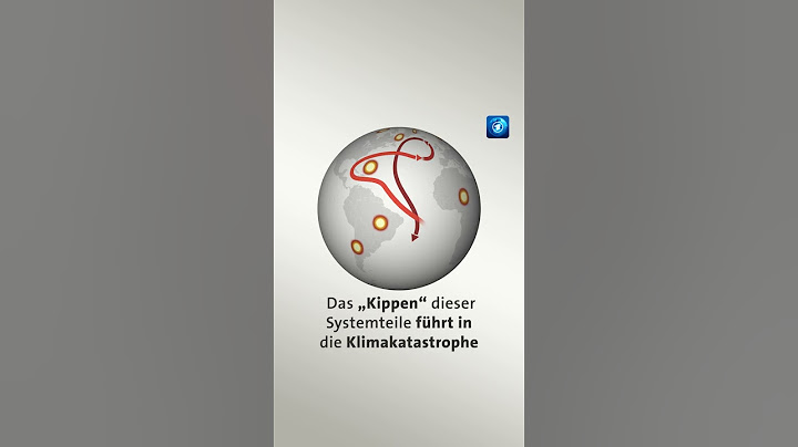 Kurzerklärt: Kipppunkte