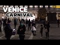 Venice Walking Tour Day Before🎭 Carnival