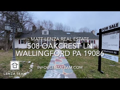 508 Oakcrest Lane, Wallingford, PA home video tour