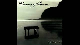 Cemetery of Scream   Oceans 2023