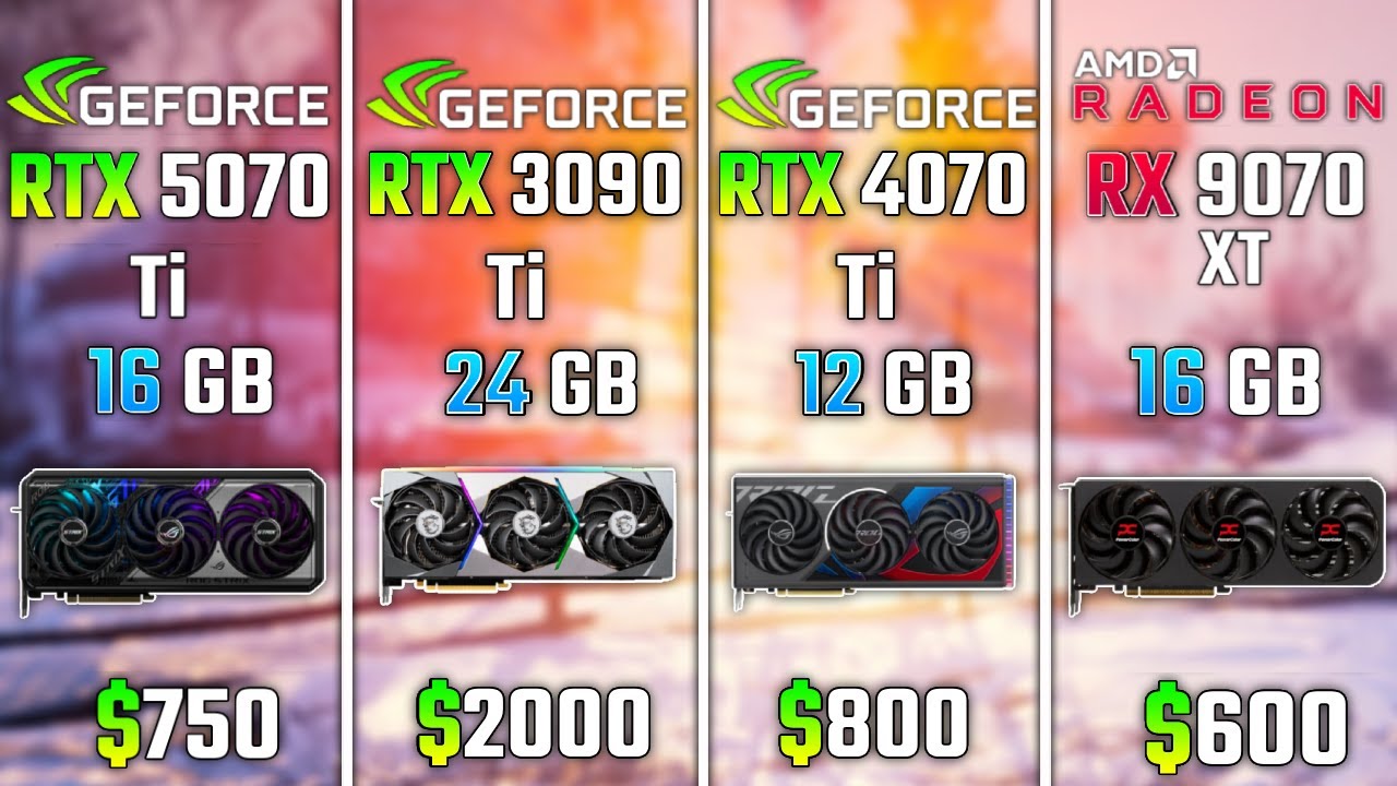 RTX 5070 Ti vs RTX 3090 Ti vs RTX 4070 Ti vs RX 9070 XT | Test in 6 Games