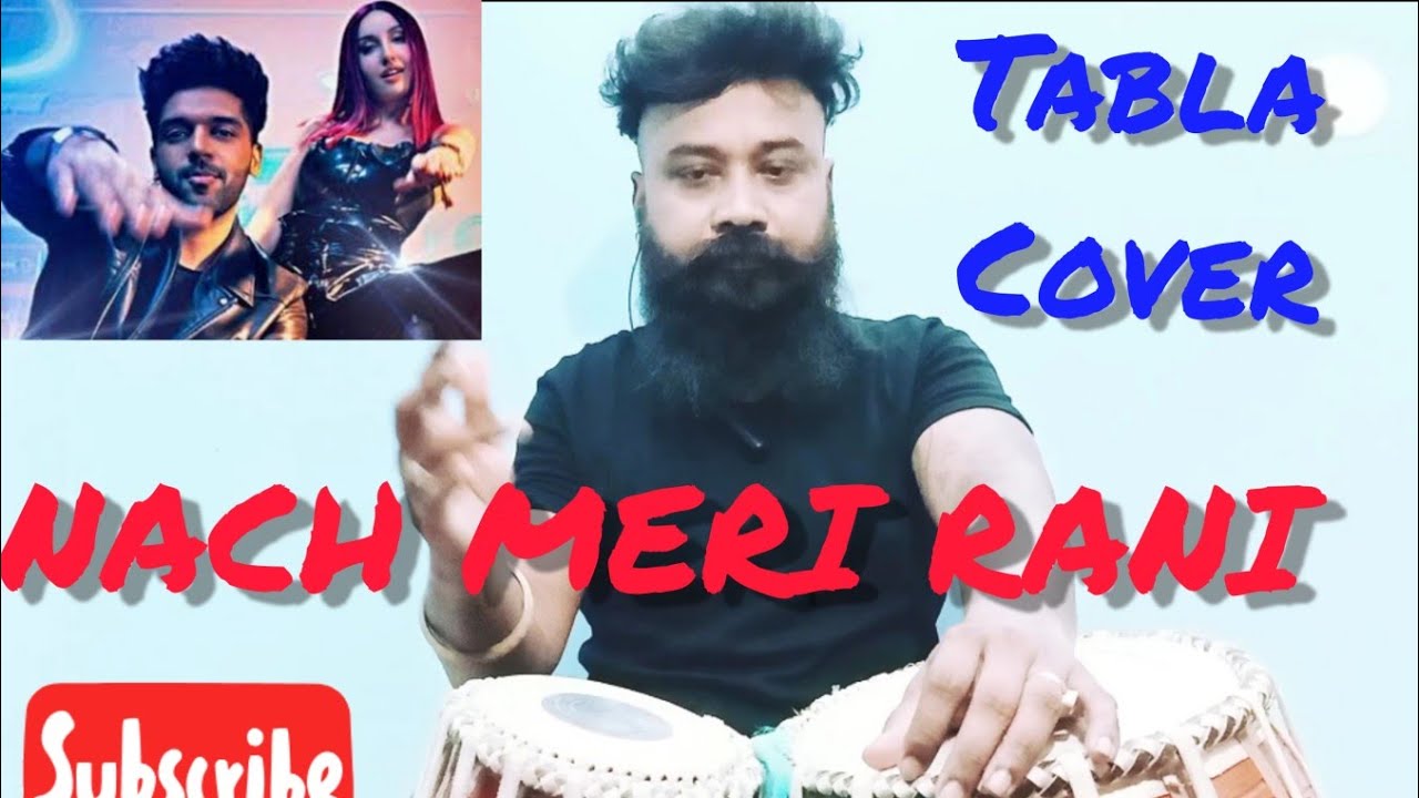 Tabla Rani TABLA COVER NAACH MERI RANI - YouTube