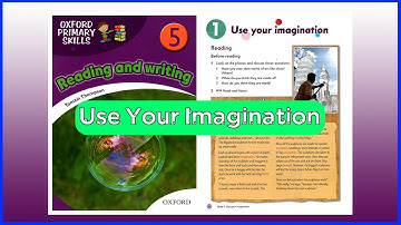 Oxford Reading and Writing_Level 5_Unit 1: | CS Learn English |