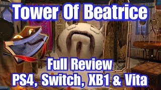 The Tower Of Beatrice | Full Review - Worth Escaping From? | PS4, Switch, XB1 & PS Vita