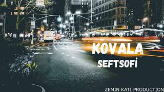 KOVALA - FREE BEAT TELiFSiZ  @seftsofi8934 Resimi