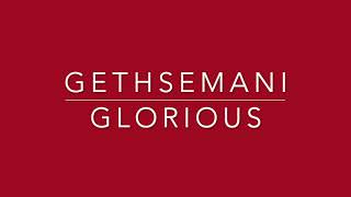 Gethsemani - Glorious (Album Promesse) chords