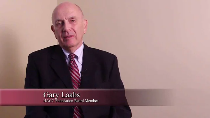 HACC Foundation Board: Interview with Gary Laabs