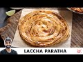 Laccha paratha easy process at home        chef sanjyot keer
