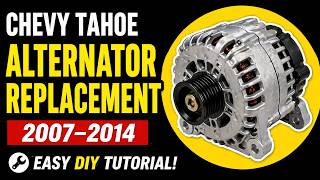 Chevy Tahoe Alternator fix: Save $$$$ with this 30-Minute DIY