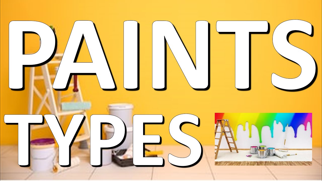 PAINT Types For Home Walls, Metal, Wood | Painting Material Types ...