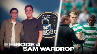 A sit down with Sam Wardrop - Cracking the Code Episode Four