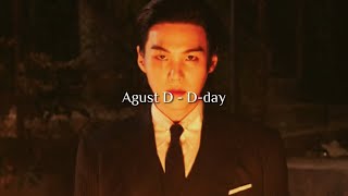 Agust D - D-day (sped up & reverb)