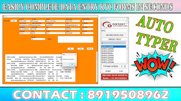 KYC Data Entry Auto Form Filling Software | Download KYC auto typer software