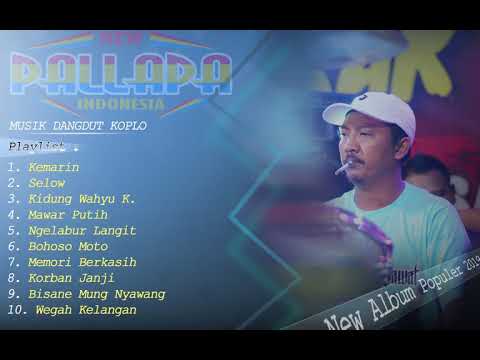 KUMPULAN LAGU DANGDUT KOPLO NEW PALLAPA TERBARU 