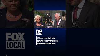 Clancy attorneys say medical system failed her after mistrial