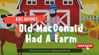 Old Macdonald Had A Farm Nursery Rhymes & Songs For Children