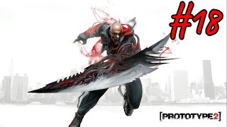 Prototype 2 - Gameplay Walkthrough - Part18 -The Maze Of Blood(PC)
