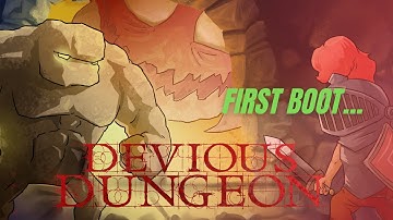 First Boot: Devious Dungeon