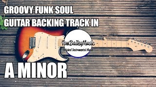 Groovy Funk Soul Guitar Backing Track In A Minor chords