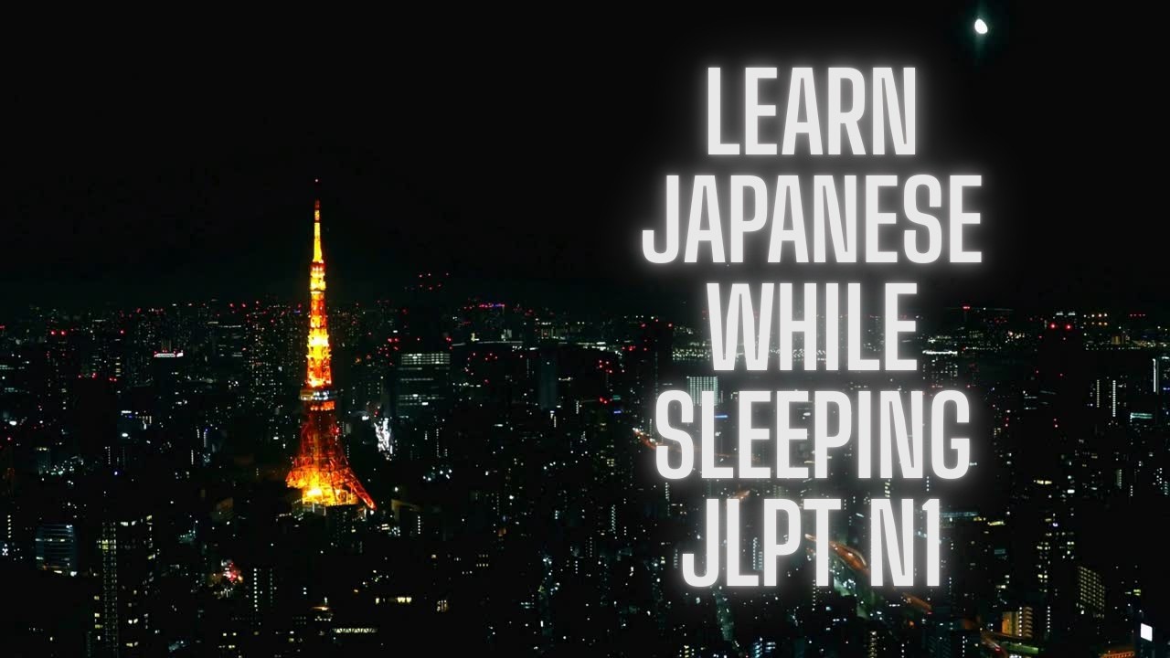 Learn Japanese While You Sleep | JLPT N1 Essential Vocabulary (Complete List)