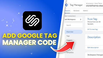 How To Add Google Tag Manager Code In Squarespace (Full Guide)