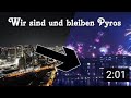 Wir sind und bleiben Pyros - von Pyro Clash