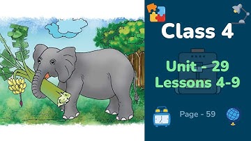 Class 4 English | Unit 29 | Lessons 4-6 | Animals