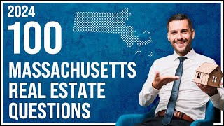 Massachusetts Real Estate Exam 2024 (100 Questions with Explained Answers)