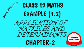 Class12 Maths Example(1.2) Application of matrices and determinants chapter2#sbo#sbotvm#workfromhome