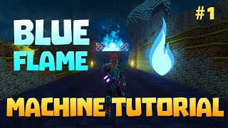 Blue Flame Machine Tutorial #1 - Creativerse R39