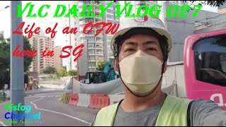 VLC daily vlog 027 Life of an OFW here in SG || Buhay OFW